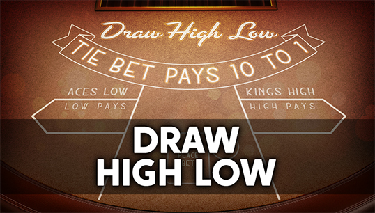 Draw High Low